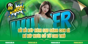 đề về kép hôm sau đánh con gì?